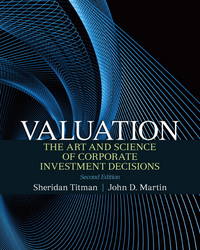 Valuation: The Art and Science of Corporate Investment Decisions (Prentice Hall Series in Finance)