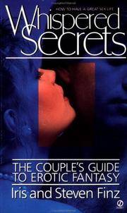 Whispered Secrets: The Couple&#039;s Guide to Erotic Fantasy de Iris Finz