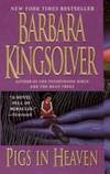 Pigs In Heaven - Signed by Author by Kingsolver, Barbara - 1993