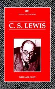 C.S. Lewis (Writers and their Work)