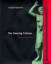 image of THE DANCING COLUMN: ON ORDER IN ARCHITECTURE