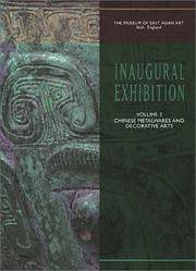 Inaugural Exhibition Catalog of the Museum of East Asian Art: Volume Two. Chinese Metalwares and Decorative Arts