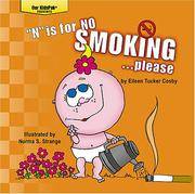 N" is for NO SMOKING...please (Our Kidspak)