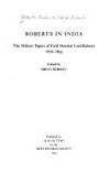 Roberts in India: The Military Papers of Field Marshall Lord Roberts 1876-1893 (Publications of th E Army Records Society, Vol 9) de Roberts, Lord (Edited by Robson, Brian) - 1993