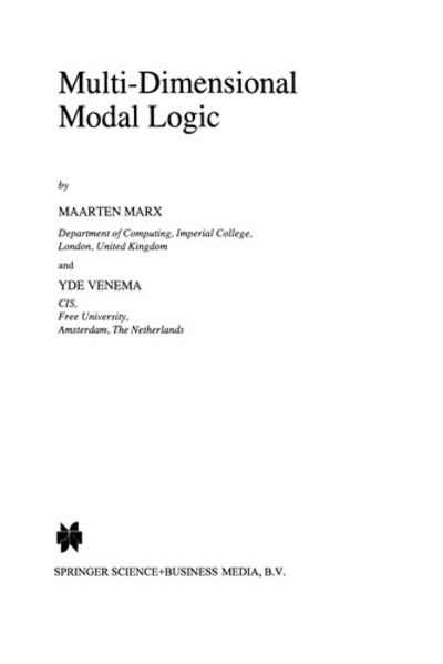 Modal Dimensional Program Multi-Dimensional Modal Logic by Maarten Marx; Yde Venema | Paperback ...