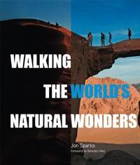 Walking the World's Most Exceptional Trails