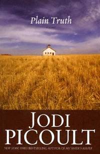 Plain Truth (ISBN: 9780743275019)