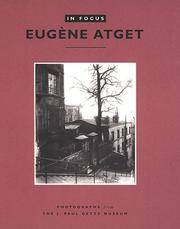In Focus: Eugene Atget  Photographs from the J. Paul Getty Museum