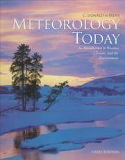 cover of Meteorology Today: An Introduction to Weather, Climate, and the Environment (with InfoTrac)