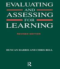 Evaluating & Assessing for Learning