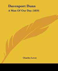 image of Davenport Dunn: A Man Of Our Day (1859)