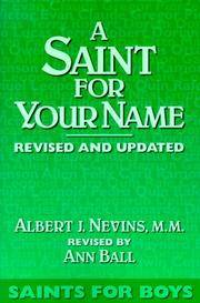 A Saint for Your Name: Saints for Boys.