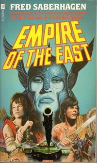 Empire Of The East (Orbit Books) by Fred Saberhagen - Paperback - 1986 - from preownedcdsdvdsgames (SKU: 872-D-0028)