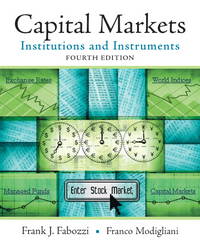 Capital Markets: Institutions and Instruments by Fabozzi, Frank J