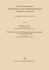 Warmstauchversuche zur Ermittlung der Formaenderungsfestigkeit von Gesenkschmiede-Staehlen...