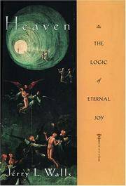 Heaven: the Logic of Eternal Joy