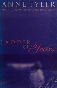 Ladder of Years de Anne Tyler - 05/04/1995