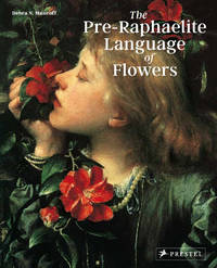 The Pre-Raphaelite Language of Flowers by Mancoff, Debra N - 2019-02-12