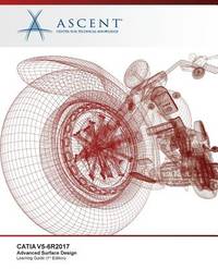 Catia V5-6 R2017: Advanced Surface Design