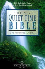 The NIV Quiet Time Bible: New Testament & Psalms (A Life Guide Bible).