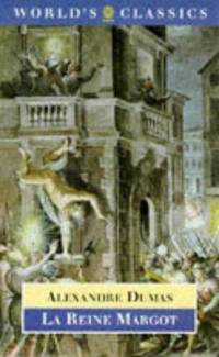 image of La Reine Margot (The World's Classics)