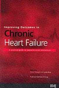 Improving Outcomes in Chronic Heart Failure with Specialist Nurse Intervention