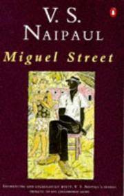 Miguel Street by V. S. Naipaul