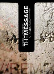 cover of The Message : Remix: The Bible in Contemporary Language