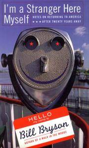 image of I'm a Stranger Here Myself: Notes on Returning to America After 20 Years Away