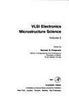 VLSI Electronics, Microstructure Science, Volume 2