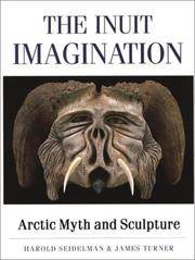 Inuit Imagination by James Turner; Seidelman, Harry - 1993 2021-02-15