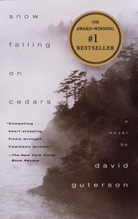 Snow Falling on Cedars by Guterson, David - 1995