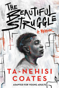 cover of The Beautiful Struggle (Adapted for Young Adults)