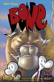 Rockjaw, Master of the Eastern Border (Bone, Book 5)