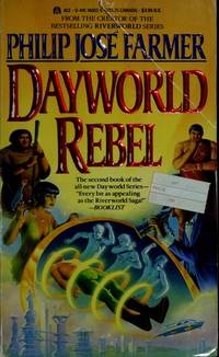 Dayworld Rebel (Dayworld Series, Book 2)