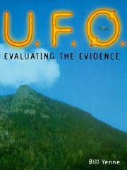U.F.O. Evaluating the Evidence