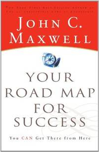 YOUR ROAD MAP FOR SUCCESS
