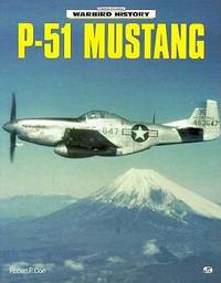 P-51 Mustang: Warbird History by Dorr, Robert F | Soft cover