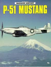 P-51 Mustang (Warbird History Series)
