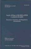 Na,K-Atpase and Related Cation Pumps: Structure, Function, and Regulatory Mechanisms (Annals of the New York Academy of Sciences)