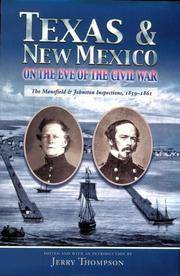 image of Texas and New Mexico on the Eve of the Civil War: The Mansfield and Johnston Inspections, 1859-1861
