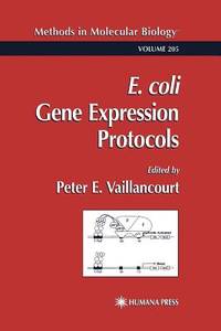 E. coli Gene Expression Protocols (Methods in Molecular Biology, 205)