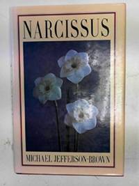 NARCISSUS by Jefferson-Brown, Michael - 1991