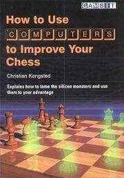 cover of How to Use Computers to Improve Your Chess