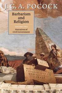 Barbarism and Religion, Two volumes.