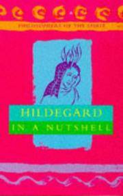 Hildegard In A Nutshell by Robert Van De Weyer