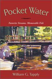 Pocket Water: Confessions of a Restless Angler