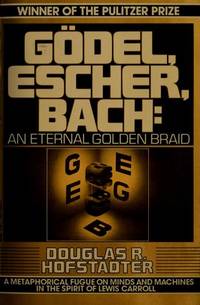 douglas hofstadter godel escher bach