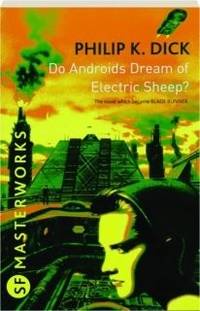 cover of Do Androids Dream of Electric Sheep?