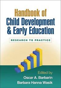 Handbook of Child Development and Early Education: Research to Practice